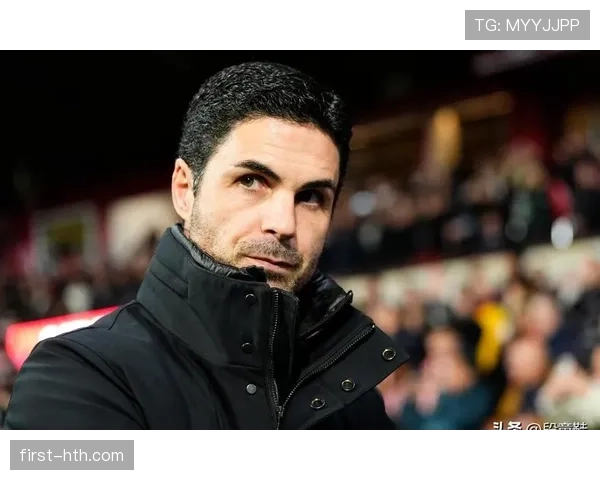 阿尔特塔战术焕新驱动球队复苏，精准调整引领胜利新纪元