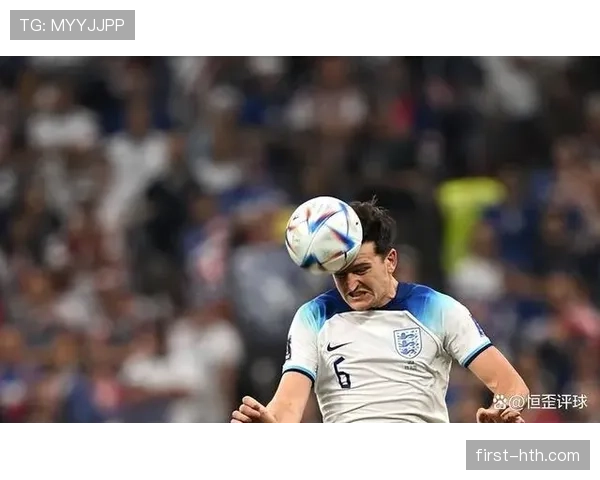 马奎尔：防守数据再创新高，保持球队后防线稳定性分析